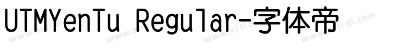 UTMYenTu Regular字体转换